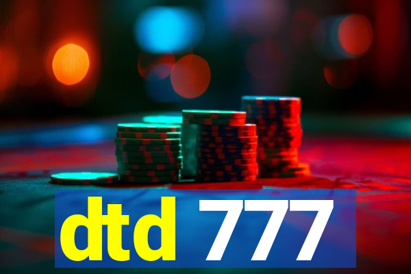 dtd 777